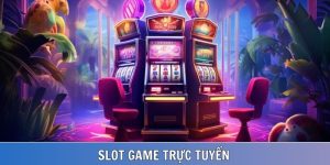 Slot game trực tuyến